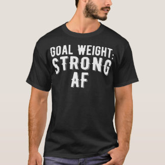 Womens Strong Af Weight Lifting Fitness Gym Workou T-Shirt