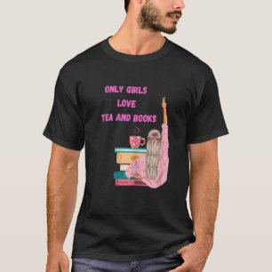 Womens Strong Girl - Funny Book & Tea Lover T-Shirt