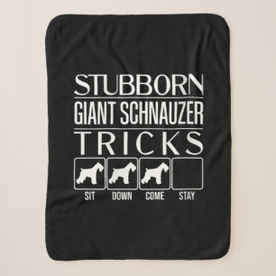 Womens Stubborn Giant Schnauzer Tricks, Funny Sherpa Blanket