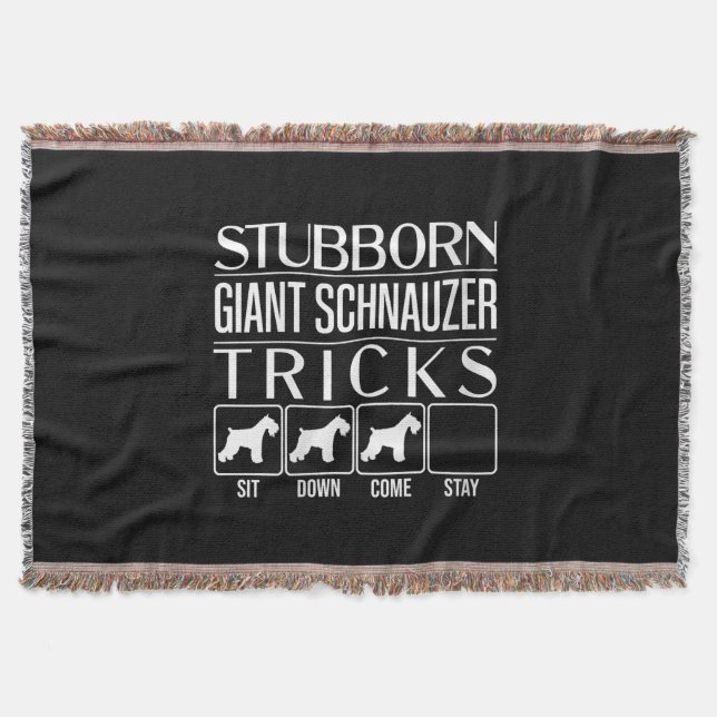 Womens Stubborn Giant Schnauzer Tricks, Funny Throw Blanket (Front)