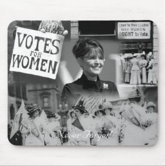 Women's Suffrage Sarah Palin Mousepad