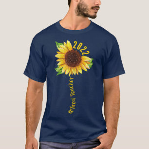 Womens Sunflower Retired Teacher Retirement 2022 M T-Shirt