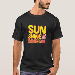 Womens Sunshine Sangrias Casual Relaxing Fun Summe T-Shirt