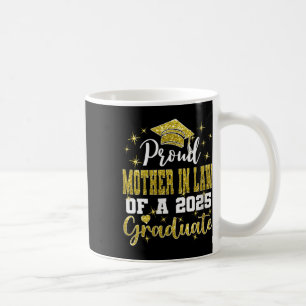 Womens Super Proud Mother In Law Of 2025 Graduate Coffee Mug