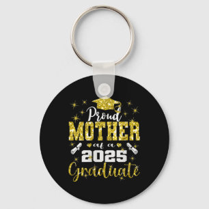 Womens Super Proud Mother Of 2025 Graduate Senior Keychain