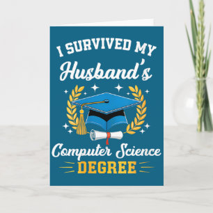 Womens survived husband's computer science degree card