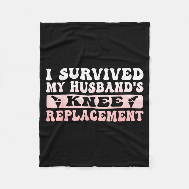 Womens survived husband's knee replacement cool fleece blanket (Front)