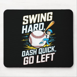 Womens Swing Hard, Dash Quick, Go Left - Athletic Mouse Pad