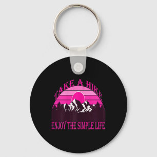 Womens Take A Hike, Enjoy The Simple Life Mountain Keychain