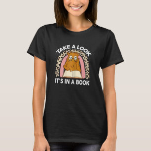 Womens Take A Look Its In A Book Rainbow Reading T-Shirt