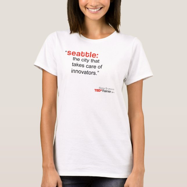 Women's TEDxRainier Baby Doll T-shirt -Seattle (Front)