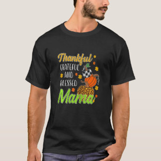 Womens Thankful Grateful Blessed Mama Autumn Fall T-Shirt