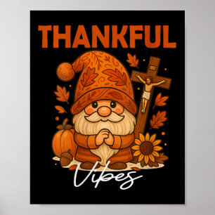 Womens Thankful Vibes Fall Autumn Christian Thanks Poster