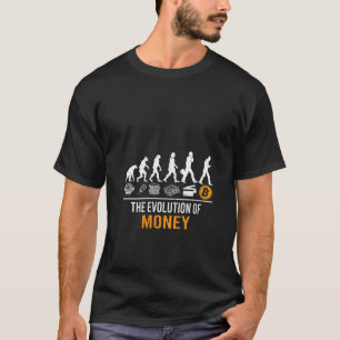 Womens The Evolution of Money Bitcoin BTC Cryptocu T-Shirt