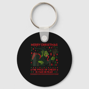 Womens The Price Of Cheer Is Paid In Fear Christma Keychain