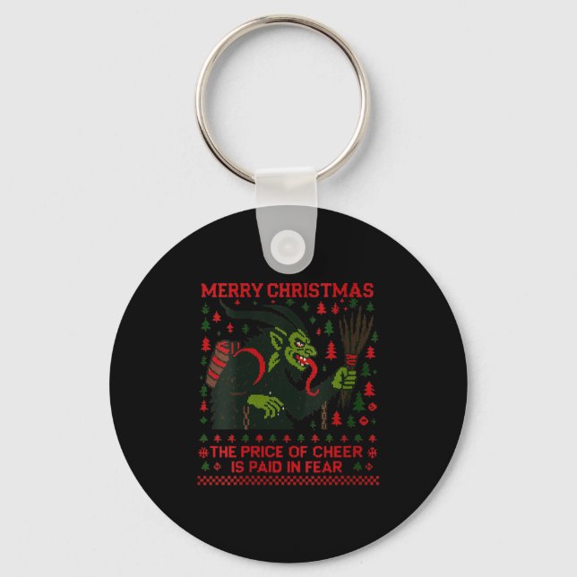 Womens The Price Of Cheer Is Paid In Fear Christma Keychain (Front)