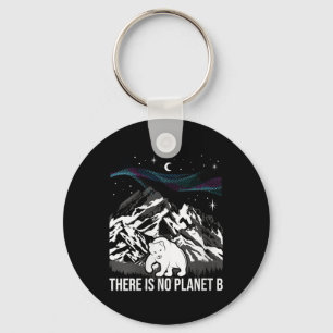 Womens There Is No Planet B - Environmental Keychain