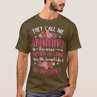 Womens They Call Me Grammy Because Partner In Crim T-Shirt
