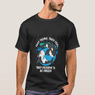 Womens They Think They Feel They Deserve To Be Fre T-Shirt