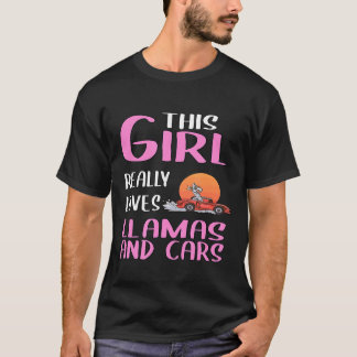 Womens This Girl Really Loves Llamas And Cars T-Shirt