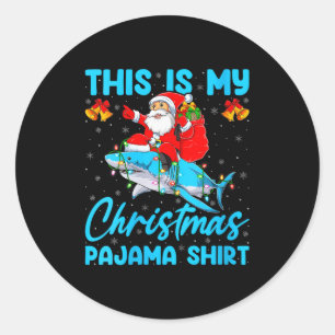 Womens This Is My Christmas Pajamas Funny Santa Ri Classic Round Sticker