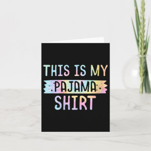 Womens This Is My Pajama Pj Top Teen Boys Girls Be Card