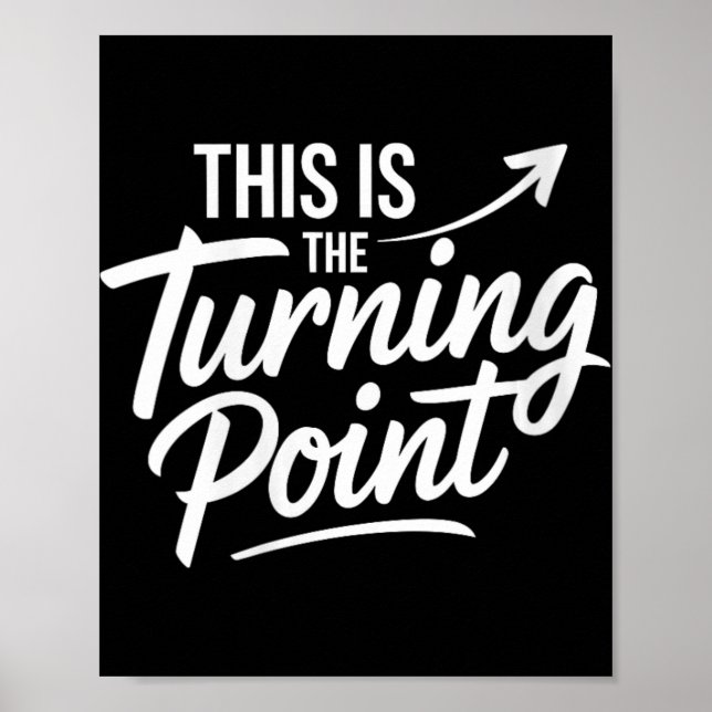 Womens This Is The Turning Int New Chapter Motivat Poster (Front)
