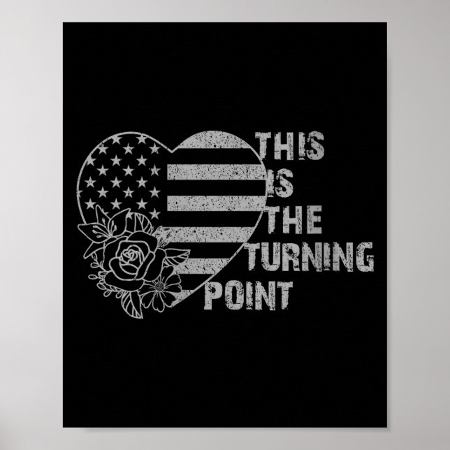 Womens This Is The Turning Int Tee Usa Flag For Me Poster (Front)