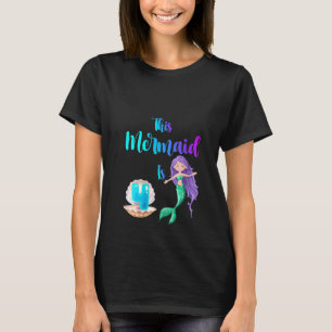 Womens This Mermaid Is 4 Cute Birthday Girl Four Y T-Shirt