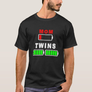 Womens Tired Mom Low Battery Of Twins Full Charge T-Shirt