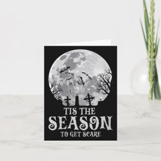Womens Tis The Season Y Haunted Moon Creepy Hallow Card