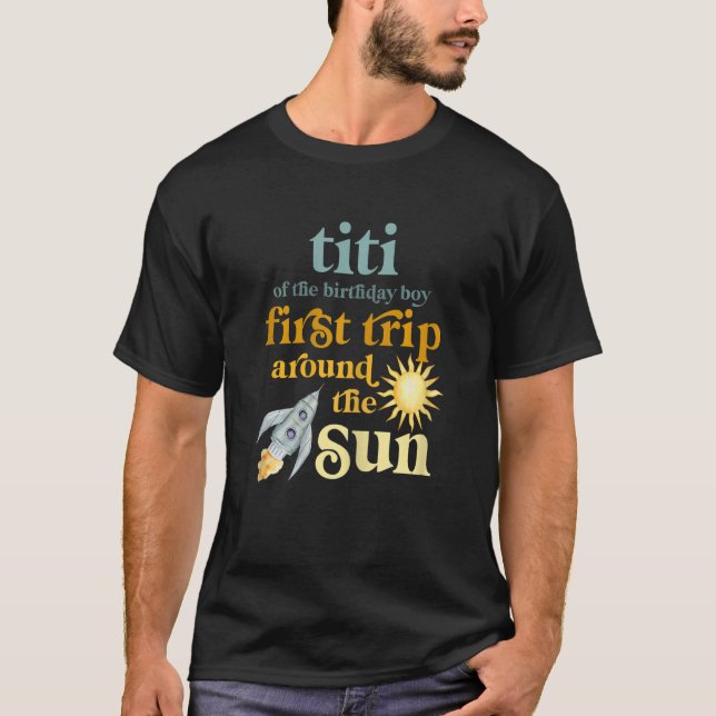 Womens Titi Outer Space 1st Birthday First Trip Ar T-Shirt (Front)