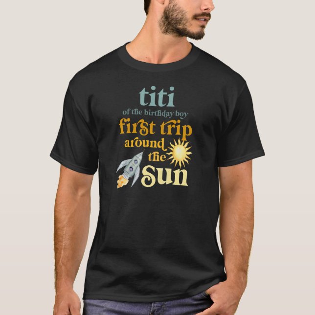 Womens Titi Outer Space 1st Birthday First Trip Ar T-Shirt (Front)