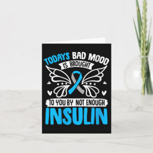 Womens Todays Bad Mood Is Brought To You By Not En Card