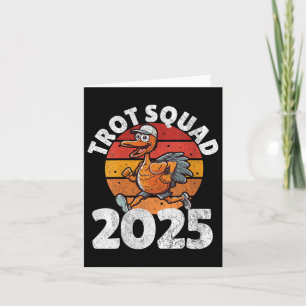 Womens Trot Squad 2025, Thanksgiving Turkey Runnin Card