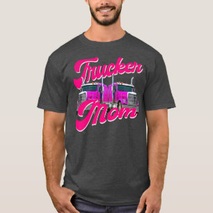 Womens Trucker Mom Truck Driver Roadtrain Highway T-Shirt