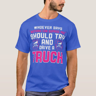 Womens Trucking Country Trucker Diesel Freight Tru T-Shirt