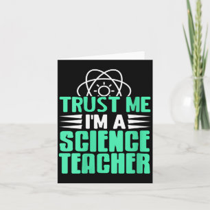 Womens Trust Me I’m Science Teacher With Stem Supe Card