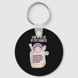 Womens Type 1 Diabetes Awareness Month Funny Diabe Keychain