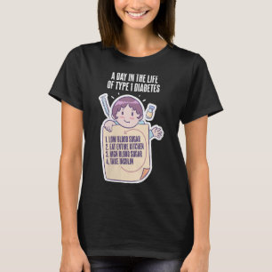 Womens Type 1 Diabetes Awareness Month Funny Diabe T-Shirt