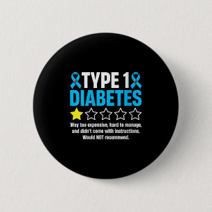 Womens Type 1 Diabetes Way Too Expensive Hard To M 2 Inch Round Button