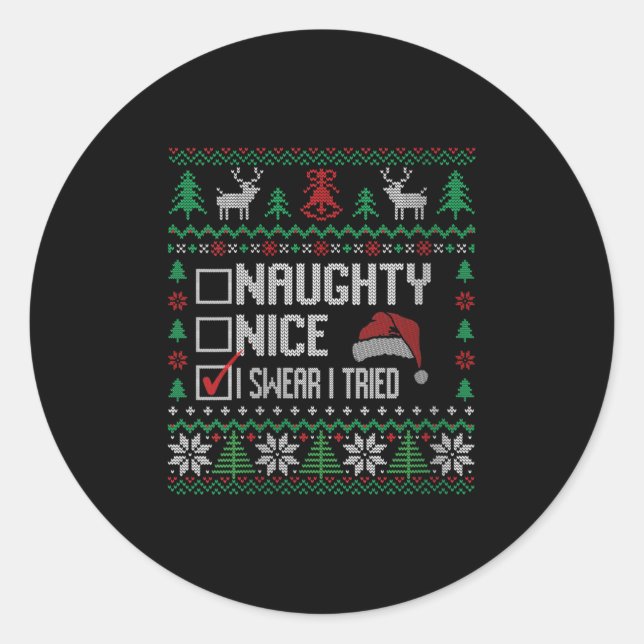 Womens Ugly Christmas List Funny Nice Naughty I Sw Classic Round Sticker (Front)