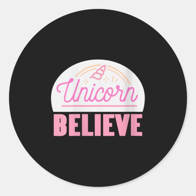 Womens Unicorn Believe Sitive Magic Fantasy Rainbo Classic Round Sticker (Front)