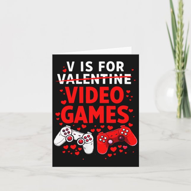 Women's V Is For Video Games Funny Valentines Game Card (Front)
