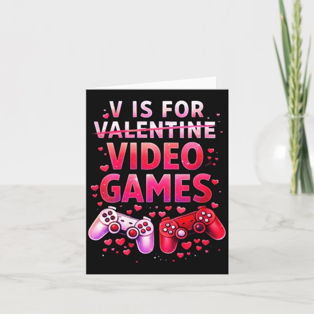Women's V Is For Video Games Funny Valentines Game Card (Front)