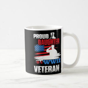 Womens Veteran Day Shirt Ww2 Gift Proud Daughter O Coffee Mug