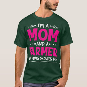 Womens Vintage I'm A Mom And A Farmer Funny Mother T-Shirt