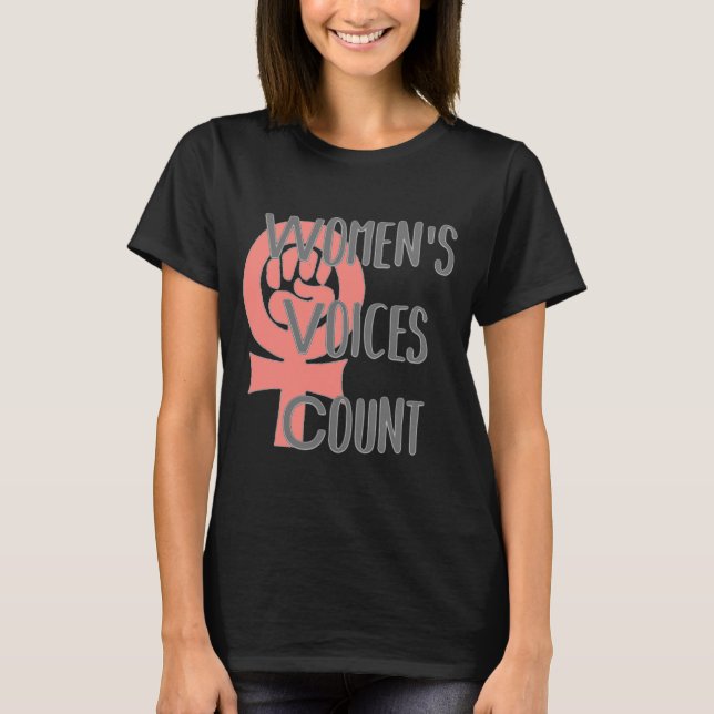Women's Voices Count T-Shirt (Front)