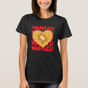 Womens Waffle He I Love Waffles Waffle Graphic T-Shirt