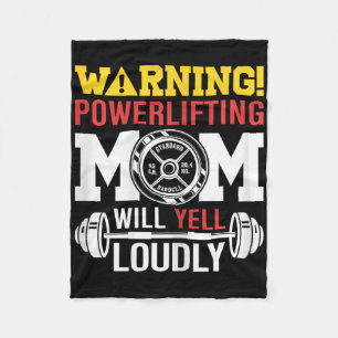 Womens Warning Powerlifting Mom Will Yell Loudly W Fleece Blanket